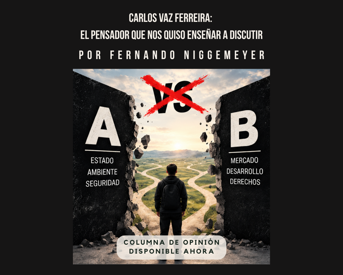 Carlos Vaz Ferreira: el pensador que nos quiso enseñar a discutir