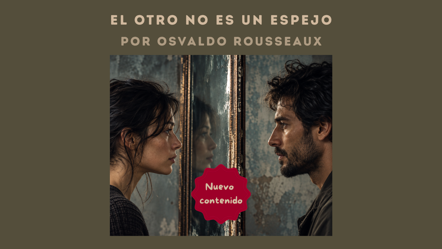 El otro no es un espejo